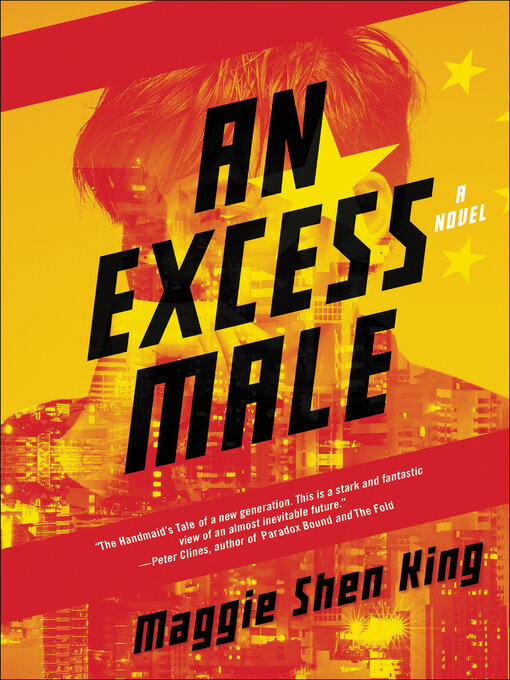 Title details for An Excess Male by Maggie Shen King - Wait list